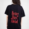 Better Days Ahead Shirt Grunge Clothing Grunge Shirt Emo E Girl E Boy Goth Aesthetic Clothing Aesthetic Shirt Dark Grunge