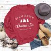 Farm Sweater Funny Christmas Gift Cute Christmas Tree Shirt Christmas Tree Sweatshirt Christmas Sweater Funny Holiday Tee