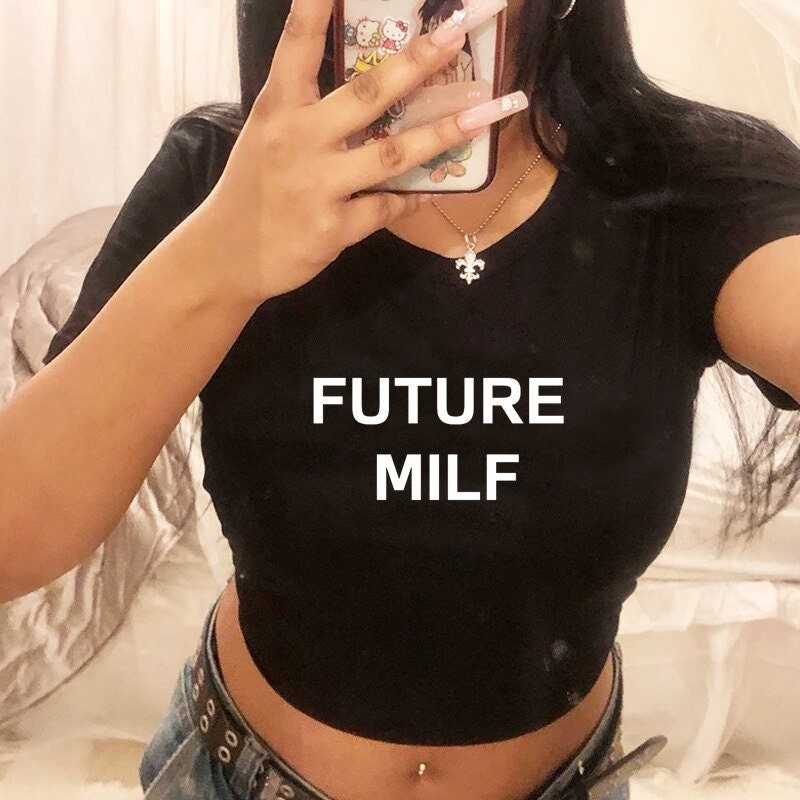 Future Milf Y2k Crop Baby Tee Funny 90s Slogan Text T Shirt Aesthetic 00s Fashion 2000s Letter Print Baby T Shirt Y2k Clothes Streetwear