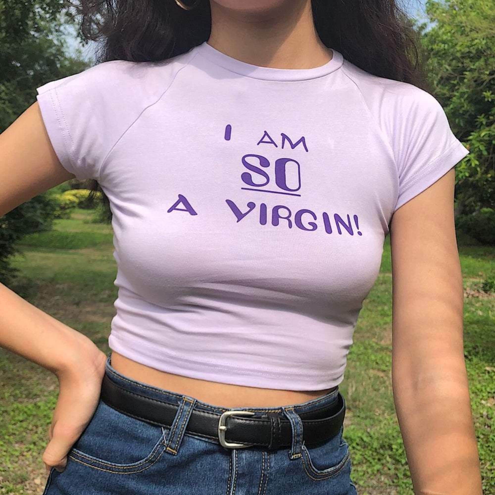I Am So A Virgin Baby Tee Y2k Baby Tee Cute Y2k Shirt 2000s Clothing Streetwear Vintage Retro Y2k Tshirts Gifts For Her