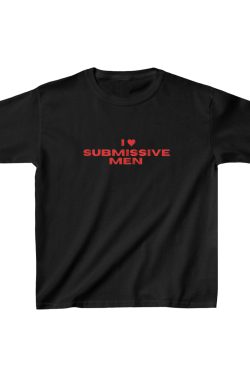 90's Fashion Y2K Clothing: Cute Women's Fitted Tee for Submissive Men
